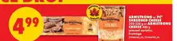 No Frills Armstrong or PC Shredded Cheese offer