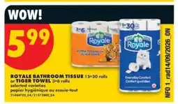 No Frills ROYALE BATHROOM TISSUE or TIGER TOWEL offer