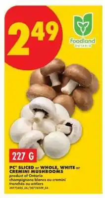 No Frills PC Sliced or Whole, White or Cremini Mushrooms offer