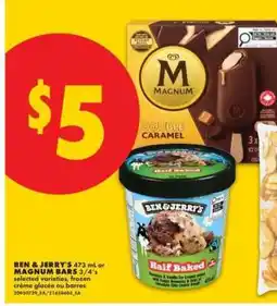 No Frills Ben & Jerry's 473 ml or Magnum Bars offer