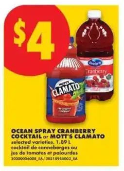 No Frills Ocean Spray Cranberry Cocktail or Mott's Clamato offer