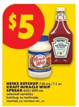 No Frills Heinz ketchup or Kraft Miracle Whip spread offer