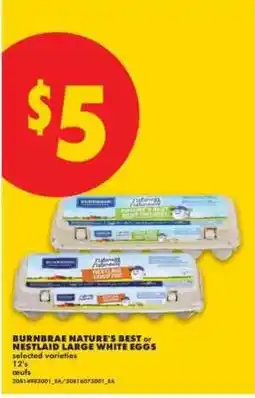 No Frills Burnbrae Nature's Best or Nestlaid Large White Eggs offer