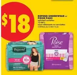 No Frills DEPEND UNDERWEAR OR POISE PADS offer
