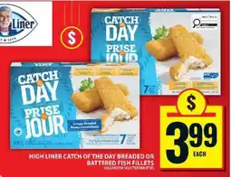 Food Basics HIGH LINER CATCH OF THE DAY BREADED OR BATTERED FISH FILLETS offer