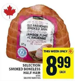 Food Basics SELECTION SMOKED BONELESS HALF HAM offer