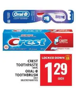 Food Basics Crest Toothpaste 100 ml / Oral-B Toothbrush offer