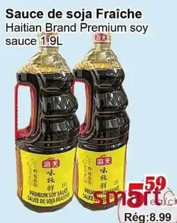 Marche C&T Haitian Brand Premium soy sauce offer