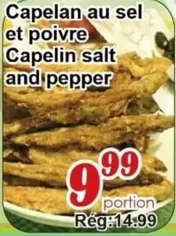 Marche C&T Capelin salt and pepper offer