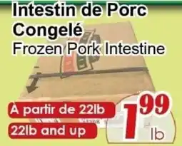 Marche C&T Frozen Pork Intestine offer
