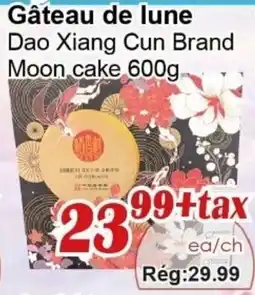 Marche C&T Dao Xiang Cun Brand Moon cake offer