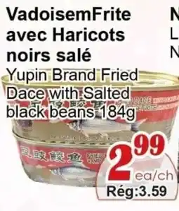 Marche C&T Yupin Brand Fried Dace with Salted black beans offer