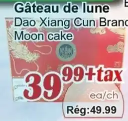Marche C&T Dao Xiang Cun Brand Moon cake offer