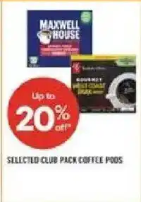 Shoppers Drug Mart Selected club pack coffee pods offer