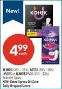 Shoppers Drug Mart Always liners and Kotex liners offer