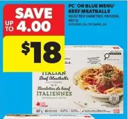 Real Canadian Superstore PC Italian Beef Meatballs offer