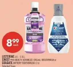 Shoppers Drug Mart LISTERINE CREST PRO-HEALTH ADVANCED COLGATE BATTERY TOOTHBRUSH offer