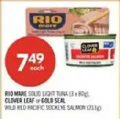 Shoppers Drug Mart Rio mare solid light tuna or clover leaf or gold seal wild red pacific sockeye salmon offer