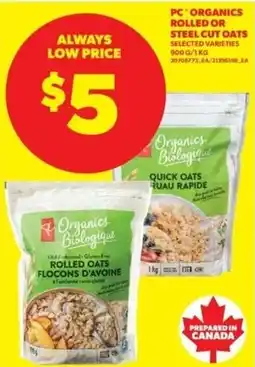 Real Canadian Superstore PC Organics rolled or steel cut oats offer