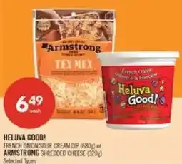 Shoppers Drug Mart Heluva Good! French Onion Sour Cream Dip or Armstrong Shredded Cheese offer