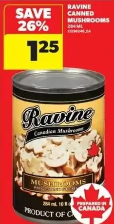 Real Canadian Superstore Ravine canned mushrooms offer