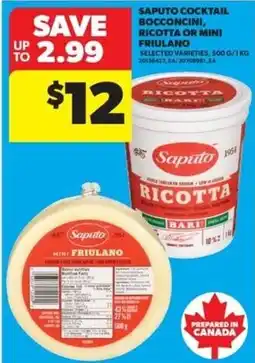 Real Canadian Superstore Saputo cocktail bocconcini ricotta or mini friulano offer