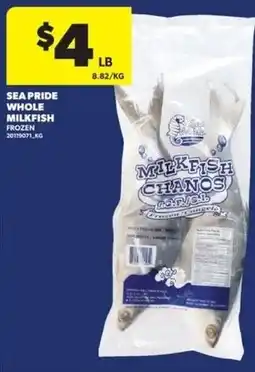 Real Canadian Superstore Sea Pride whole milkfish offer