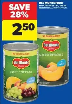 Real Canadian Superstore Del Monte fruit selected varieties offer