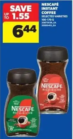 Real Canadian Superstore Nescafe instant coffee selected varieties offer