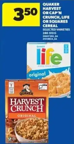 Real Canadian Superstore Quaker harvest crunch or cap'n crunch, life or squares cereal offer