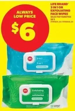 Real Canadian Superstore Life Brand 3 in 1 or Exfoliating Face Wipes offer