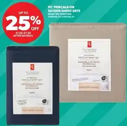 Real Canadian Superstore PC percale or sateen sheet sets offer
