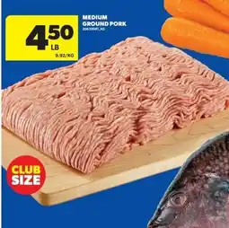 Real Canadian Superstore Medium ground pork offer