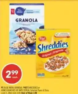 Shoppers Drug Mart pc blue menu granola pb1 shreddies or honey bunches of oats cereal selected types & sizes offer