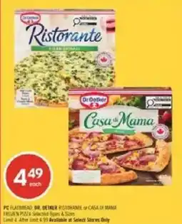 Shoppers Drug Mart pc flatbread dr. deker ristorante or casa di mama frozen pizza offer