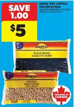 Real Canadian Superstore Suraj dry lentils or chick peas offer