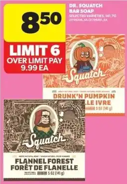 Real Canadian Superstore Dr. Squatch bar soap offer