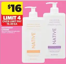 Real Canadian Superstore Native body lotions offer