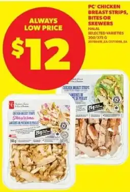 Real Canadian Superstore PC chicken breast strips bites or skewers offer