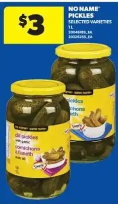 Real Canadian Superstore No Name pickles selected varieties offer