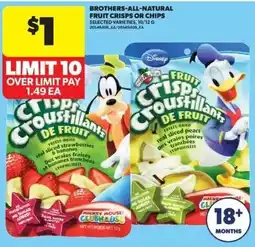 Real Canadian Superstore Brothers-all-natural fruit crisps or chips offer
