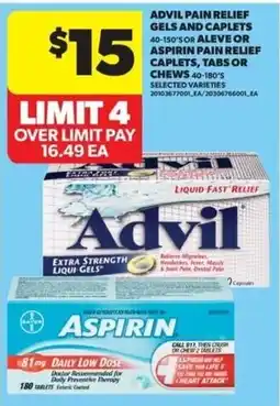 Real Canadian Superstore Advil pain relief gels and caplets or aspirin pain relief caplets, tabs or chews offer