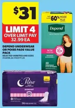 Real Canadian Superstore Depend underwear or Poise pads value pack offer