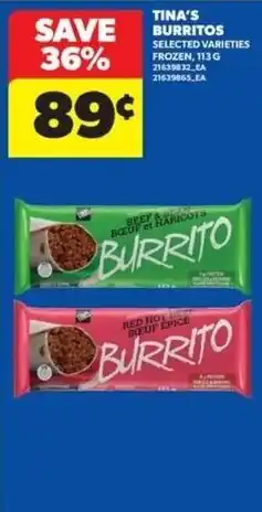 Real Canadian Superstore Tina's burritos selected varieties offer