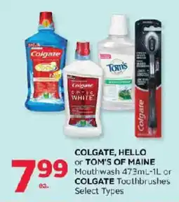 Rexall Colgate, hello or tom's of maine mouthwash or colgate toothbrushes offer