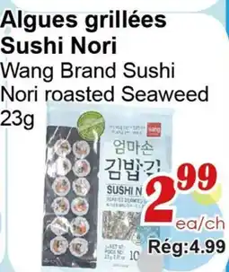 Marche C&T Wang Brand Sushi Nori roasted Seaweed offer