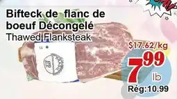 Marche C&T Bifteck de flanc de boeuf Décongelé offer
