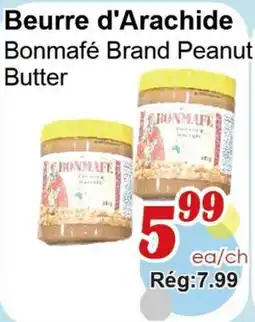 Marche C&T Beurre d'Arachide Bonmafé offer