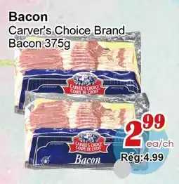 Marche C&T Carver's Choice Brand Bacon offer