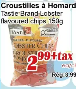 Marche C&T Tastie Brand Lobster flavoured chips offer
